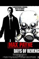 Watch Max Payne Days Of Revenge 2KMovies