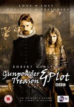 Watch Gunpowder, Treason & Plot 2KMovies