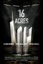 Watch 16 Acres 2KMovies