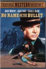Watch No Name on the Bullet 2KMovies