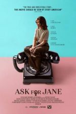 Watch Ask for Jane 2KMovies