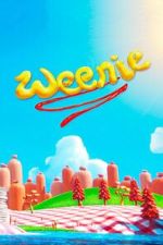 Watch Weenie 2KMovies