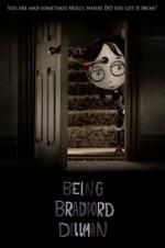 Watch Being Bradford Dillman 2KMovies