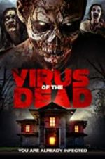 Watch Virus of the Dead 2KMovies