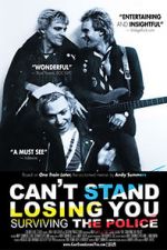 Watch Can\'t Stand Losing You: Surviving the Police 2KMovies