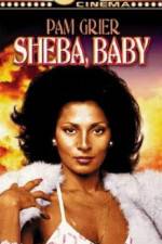Watch Sheba, Baby 2KMovies