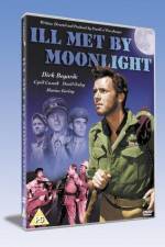 Watch Ill Met by Moonlight 2KMovies