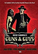 Watch Guns and Guts 2KMovies