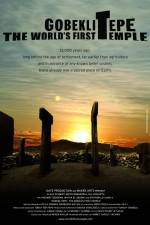 Watch Gobeklitepe The World's First Temple 2KMovies