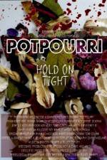 Watch Potpourri 2KMovies