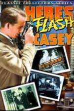 Watch Here's Flash Casey 2KMovies