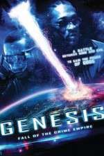 Watch Genesis: Fall of the Crime Empire 2KMovies