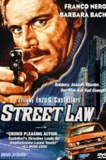 Watch Street Law 2KMovies
