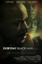 Watch Everyday Black Man 2KMovies