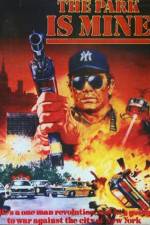 Watch The Park Is Mine 2KMovies