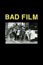Watch BAD FILM 2KMovies