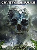 Watch Crystal Skulls 2KMovies