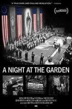 Watch A Night at the Garden 2KMovies