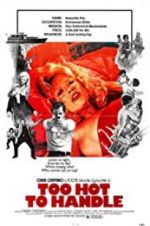 Watch She\'s Too Hot to Handle 2KMovies