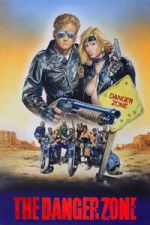 Watch The Danger Zone 2KMovies