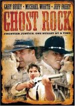 Watch Ghost Rock 2KMovies