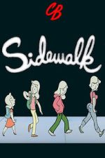 Watch Sidewalk (Short 2013) 2KMovies