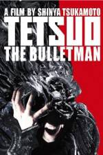 Watch Tetsuo The Bullet Man 2KMovies