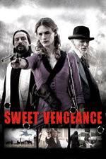 Watch Sweet Vengeance 2KMovies