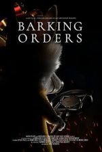 Watch Barking Orders (Short 2021) 2KMovies