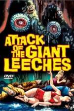 Watch Attack of the Giant Leeches 2KMovies
