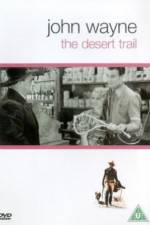 Watch The Desert Trail 2KMovies