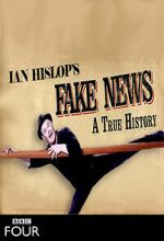 Watch Fake News: A True History (TV Special 2019) 2KMovies