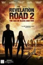Watch Revelation Road 2 The Sea of Glass and Fire 2KMovies