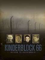 Watch Kinderblock 66: Return to Buchenwald 2KMovies