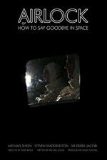 Watch Airlock or How to Say Goodbye in Space 2KMovies