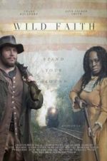 Watch Wild Faith 2KMovies