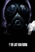 Watch Y: The Last Man Rising 2KMovies