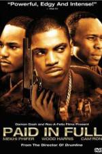 Watch Paid in Full 2KMovies