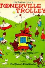 Watch Toonerville Trolley 2KMovies