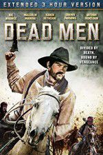 Watch Dead Men 2KMovies