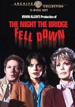Watch The Night the Bridge Fell Down 2KMovies