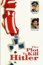 Watch The Plot to Kill Hitler 2KMovies