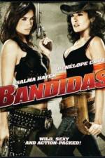 Watch Bandidas 2KMovies