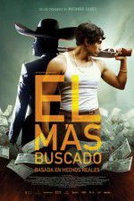 Watch El Más Buscado 2KMovies