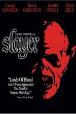 Watch Slayer 2KMovies