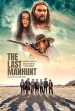 Watch The Last Manhunt 2KMovies