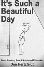 Watch It's Such a Beautiful Day 2KMovies