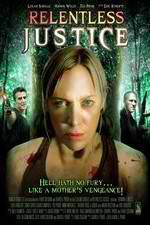 Watch Relentless Justice 2KMovies