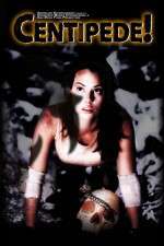 Watch Centipede 2KMovies