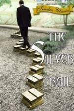 Watch The Silver Trail 2KMovies